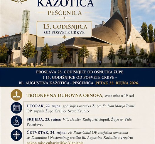 Proslava obljetnica posvete crkve i osnutka Župe bl. Augustina Kažotića